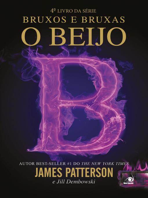 Title details for O beijo by James Patterson - Wait list